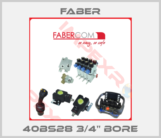 Faber-40BS28 3/4" Bore