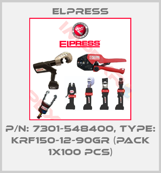 Elpress-P/N: 7301-548400, Type: KRF150-12-90GR (pack 1x100 pcs)