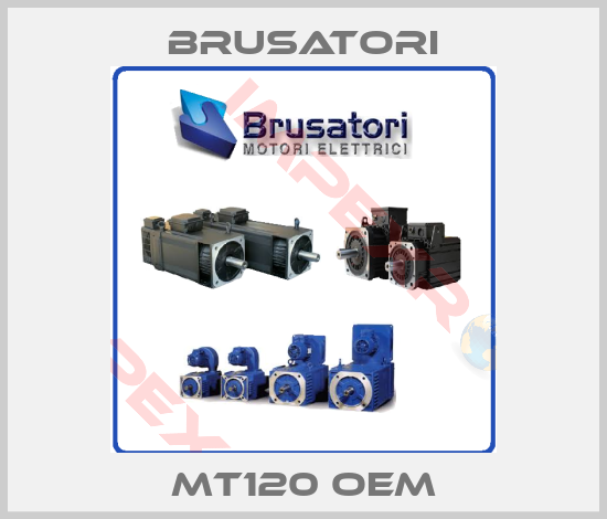 Brusatori-MT120 oem