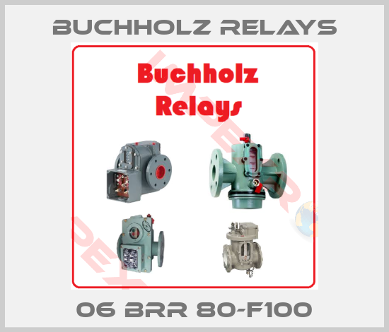 Buchholz Relays-06 BRR 80-F100