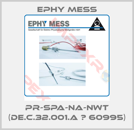Ephy Mess-PR-SPA-NA-NWT (DE.C.32.001.A № 60995)