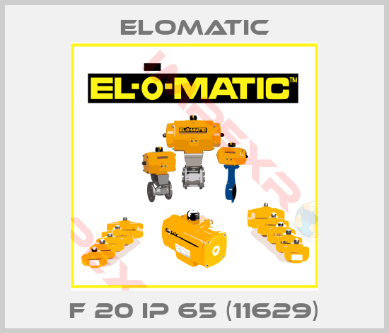 Elomatic-F 20 IP 65 (11629)