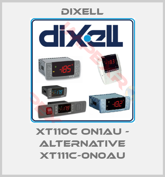 Dixell-XT110C ON1AU - alternative XT111C-0N0AU