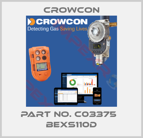Crowcon-Part No. C03375   BExS110D