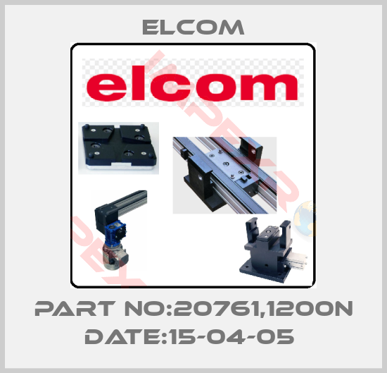Elcom-PART NO:20761,1200N DATE:15-04-05 