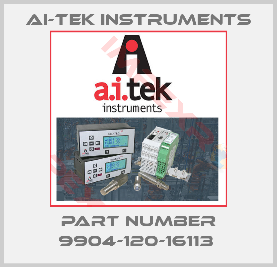 AI-Tek Instruments-PART NUMBER 9904-120-16113 