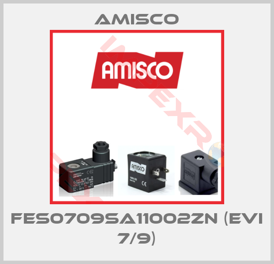 Amisco-FES0709SA11002ZN (EVI 7/9)