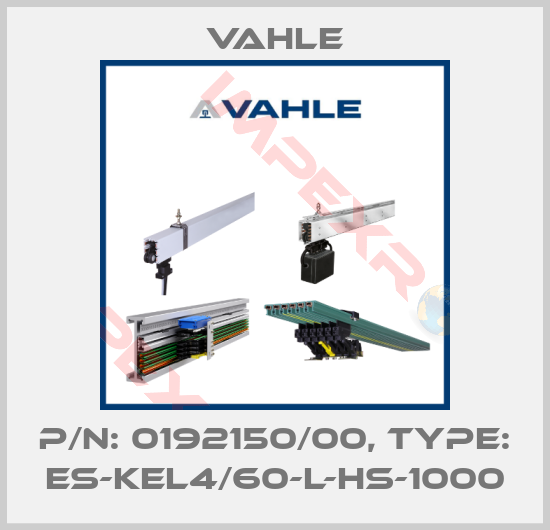 Vahle-P/n: 0192150/00, Type: ES-KEL4/60-L-HS-1000