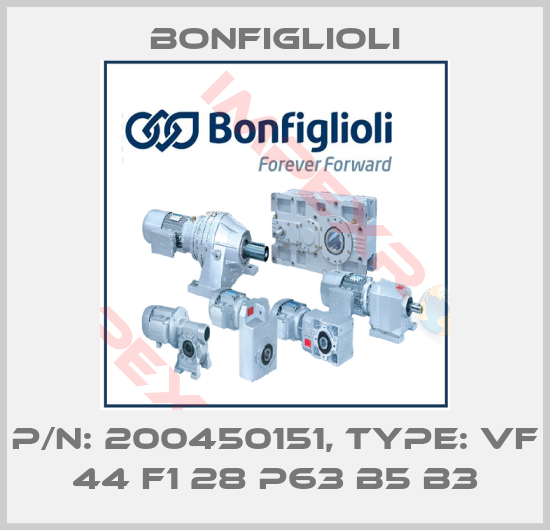 Bonfiglioli-P/N: 200450151, Type: VF 44 F1 28 P63 B5 B3