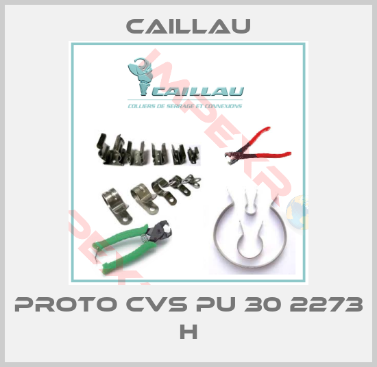 Caillau-PROTO CVS PU 30 2273 H