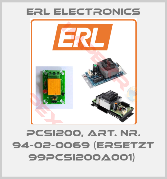 ERL Electronics-PCSI200, ART. NR. 94-02-0069 (ERSETZT 99PCSI200A001) 