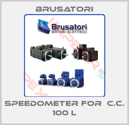 Brusatori-speedometer for  C.C. 100 L