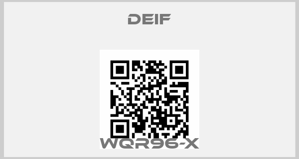 Deif-WQR96-X