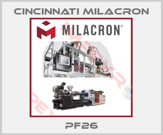 Cincinnati Milacron-PF26