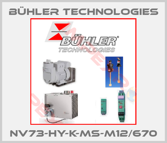 Bühler Technologies-NV73-HY-K-MS-M12/670