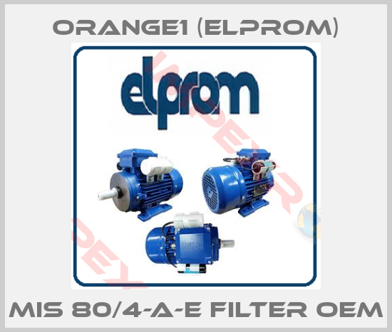 ORANGE1 (Elprom)-MIS 80/4-A-E Filter OEM