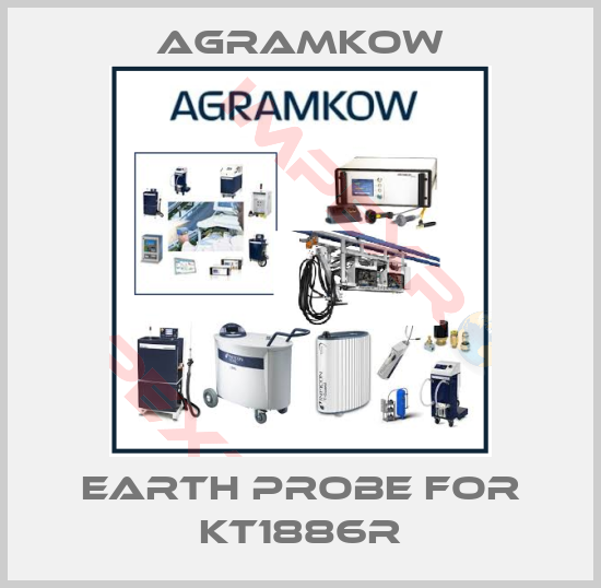 Agramkow-Earth probe for KT1886R
