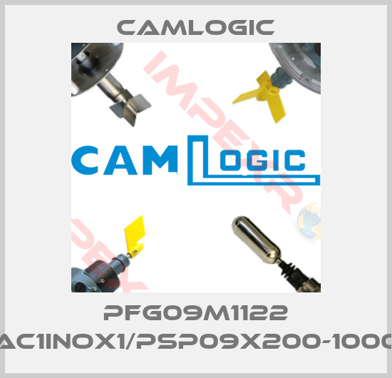 Camlogic-PFG09M1122 AC1INOX1/PSP09X200-1000