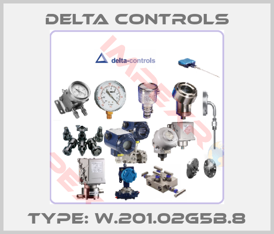 Delta Controls-Type: W.201.02G5B.8