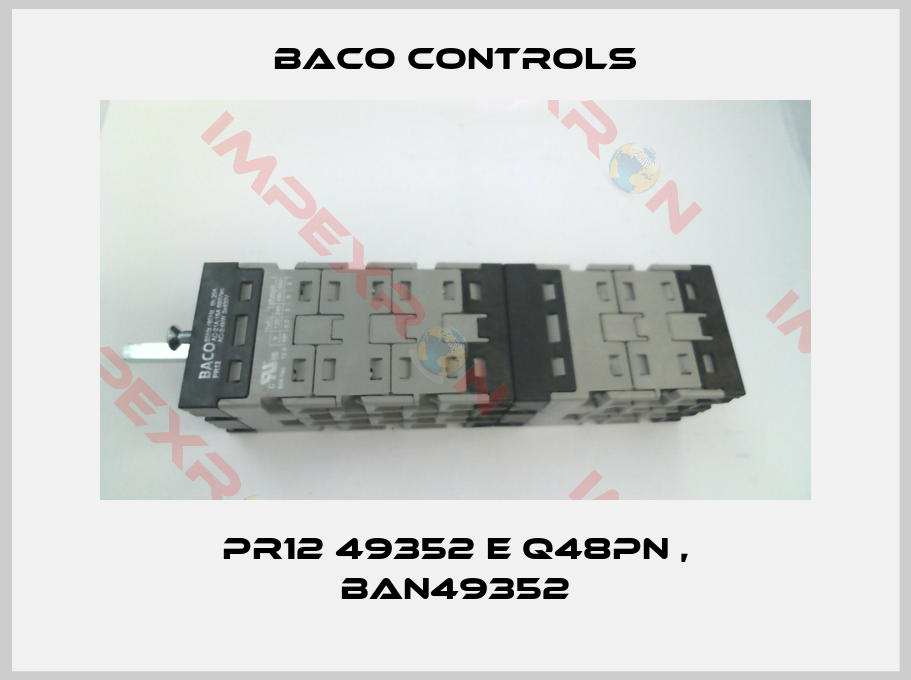Baco Controls-PR12 49352 E Q48PN , BAN49352