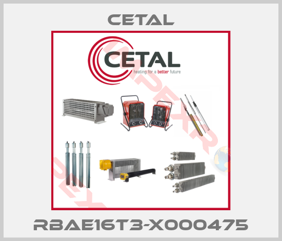 Cetal-RBAE16T3-X000475
