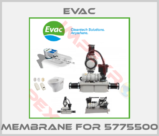Evac-Membrane for 5775500