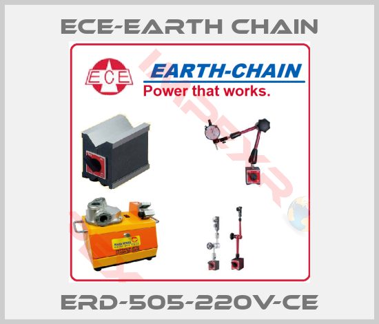 ECE-Earth Chain-ERD-505-220V-CE