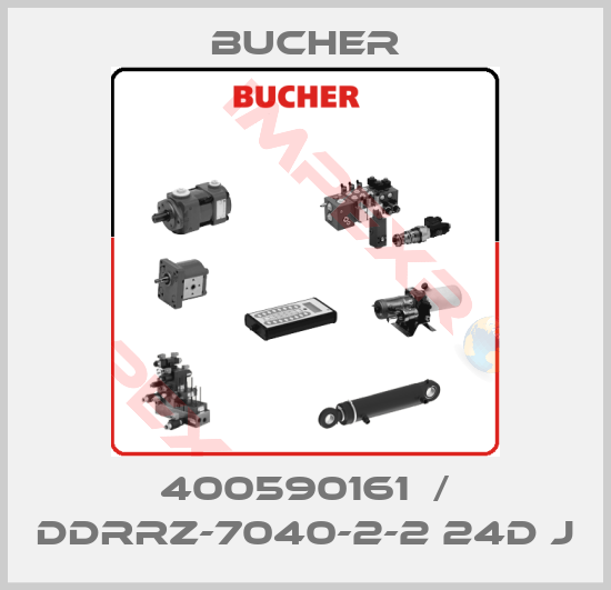 Bucher-400590161  / DDRRZ-7040-2-2 24D J