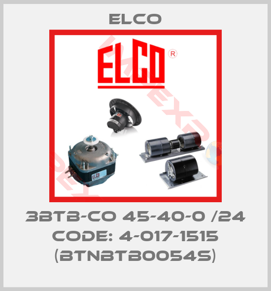 Elco-3BTB-CO 45-40-0 /24 CODE: 4-017-1515 (BTNBTB0054S)