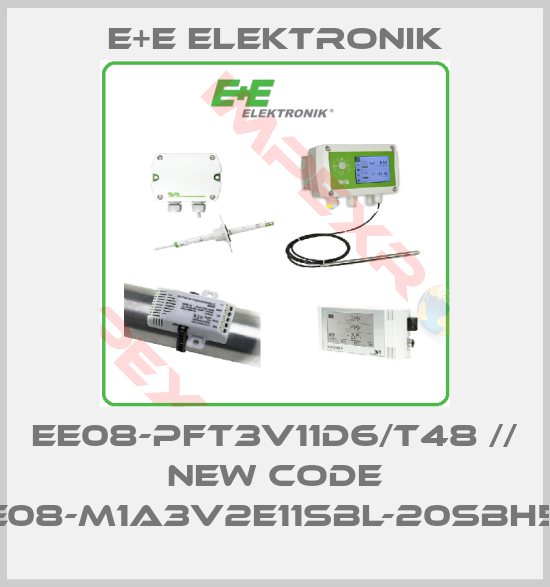 E+E Elektronik-EE08-PFT3V11D6/T48 // new code EE08-M1A3V2E11SBL-20SBH50
