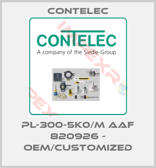Contelec-PL-300-5K0/M AAF 820926 - OEM/customized