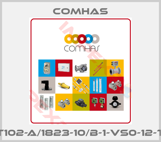 Comhas-AT102-A/1823-10/B-1-VS0-12-T2