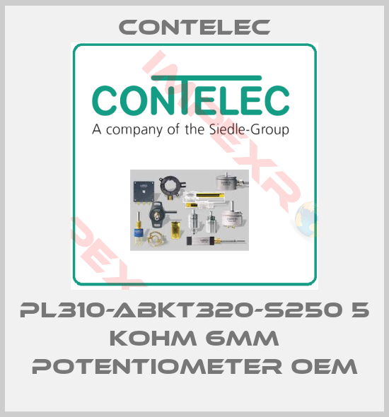Contelec-PL310-ABKT320-S250 5 KOHM 6MM POTENTIOMETER OEM
