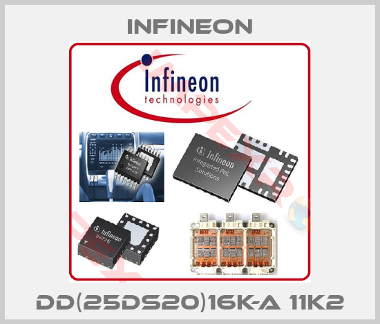 Infineon-DD(25DS20)16K-A 11K2