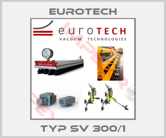 EUROTECH-Typ SV 300/1