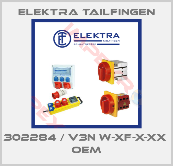 Elektra Tailfingen-302284 / V3N W-XF-X-XX  oem