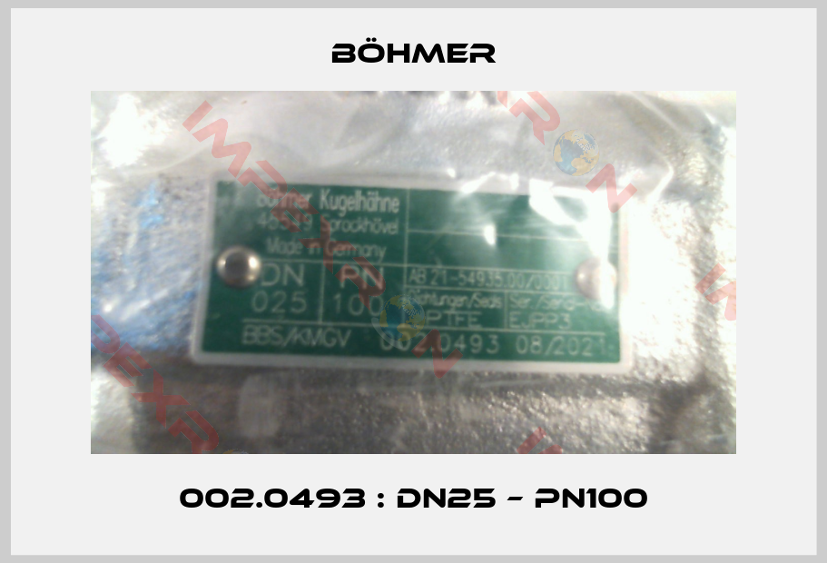Böhmer-002.0493 : DN25 – PN100