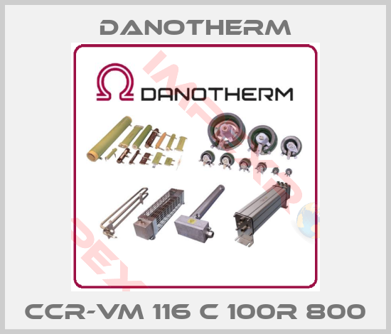 Danotherm-CCR-V M 116 C 800