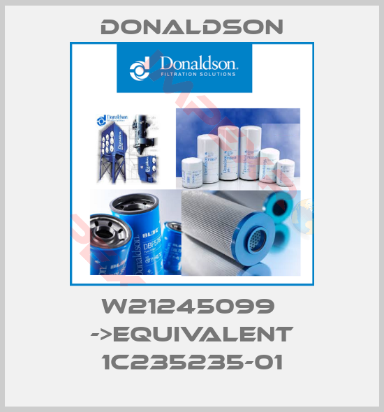 Donaldson-W21245099  ->equivalent 1C235235-01