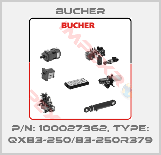 Bucher-P/N: 100027362, Type: QX83-250/83-250R379