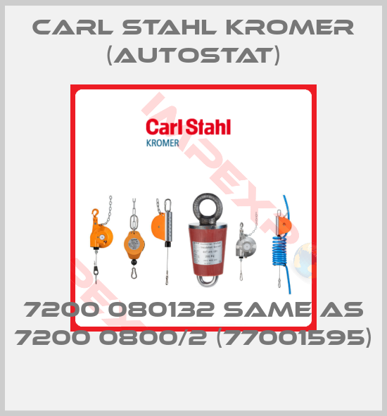 Carl Stahl Kromer (AUTOSTAT)-7200 080132 same as 7200 0800/2 (77001595)
