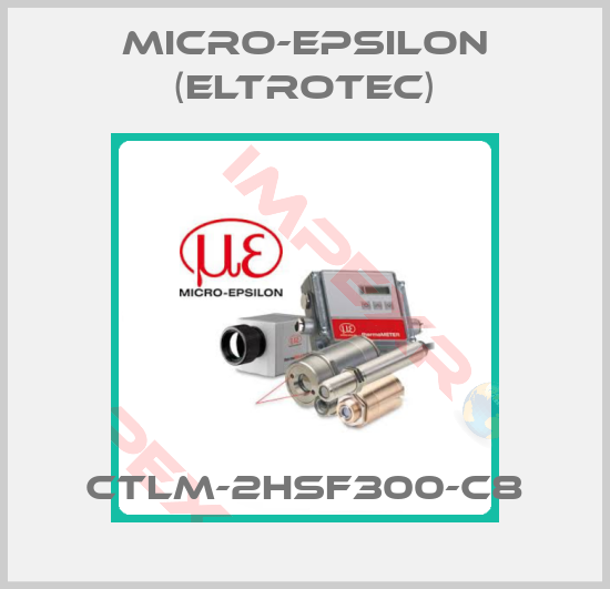 Micro-Epsilon (Eltrotec)-CTLM-2HSF300-C8