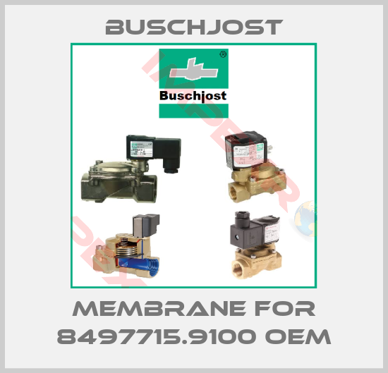 Buschjost-Membrane for 8497715.9100 oem