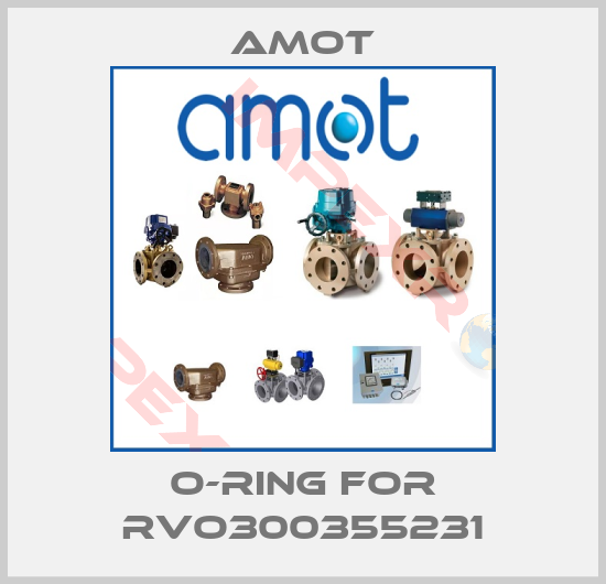 Amot-O-ring for RVO300355231