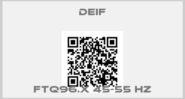 Deif-FTQ96.x 45-55 Hz