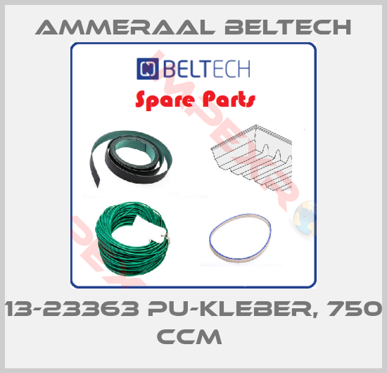 Ammeraal Beltech-13-23363 PU-KLEBER, 750 CCM 