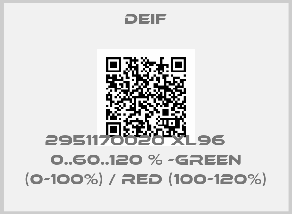 Deif-2951170020 XL96     0..60..120 % -green (0-100%) / red (100-120%)