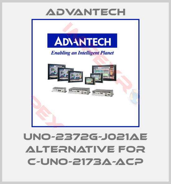 Advantech-UNO-2372G-J021AE alternative for C-UNO-2173A-ACP
