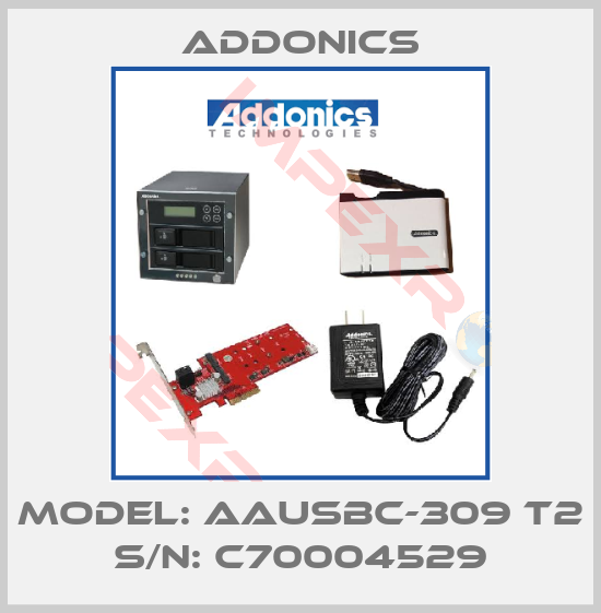 Addonics-Model: AAUSBC-309 T2 S/N: C70004529