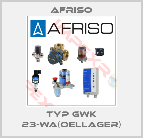 Afriso-TYP GWK 23-WA(OELLAGER)